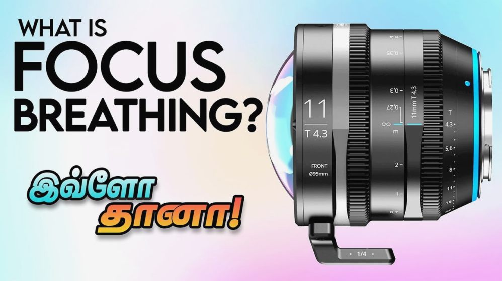 Memahami Focus Breathing Pada Lensa Foto Dan Dampaknya Terhadap Hasil Video